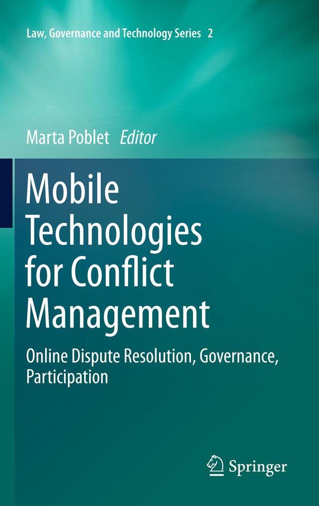 Mobile Technologies for Conflict Management