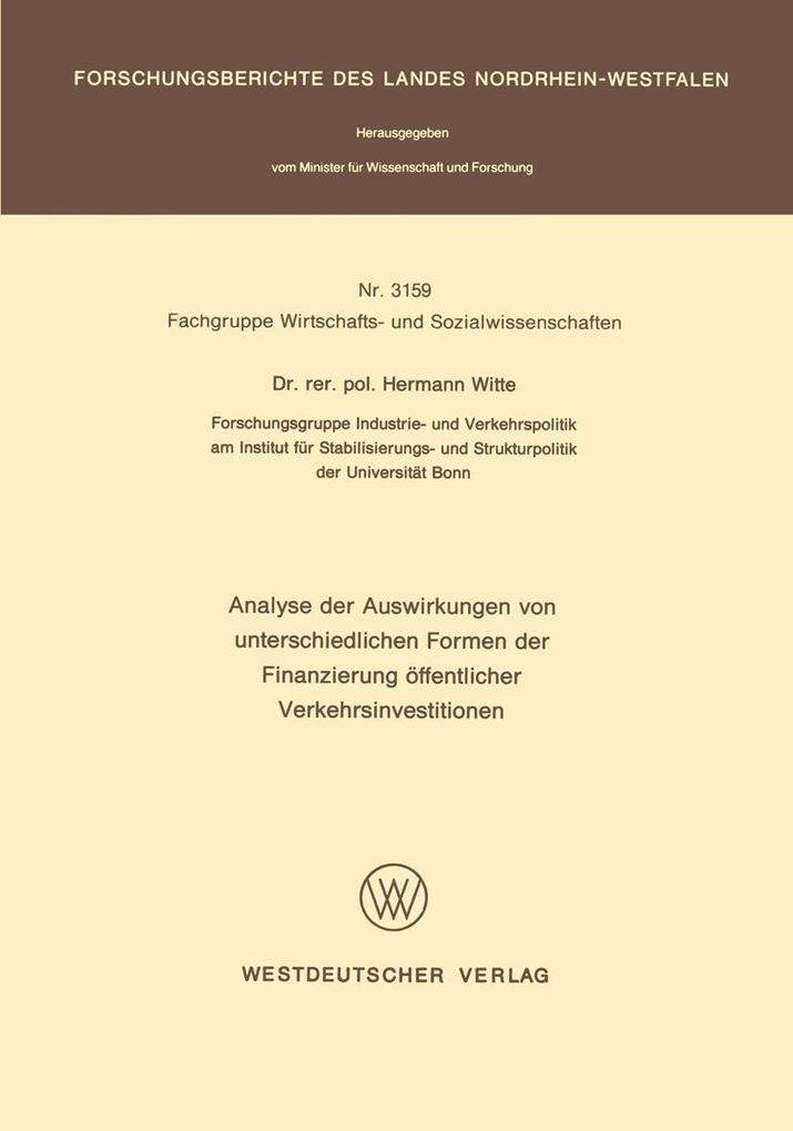 Analyse der Auswirkungen von unterschiedlichen Formen der Finanzierung öffentlicher Verkehrsinvestitionen