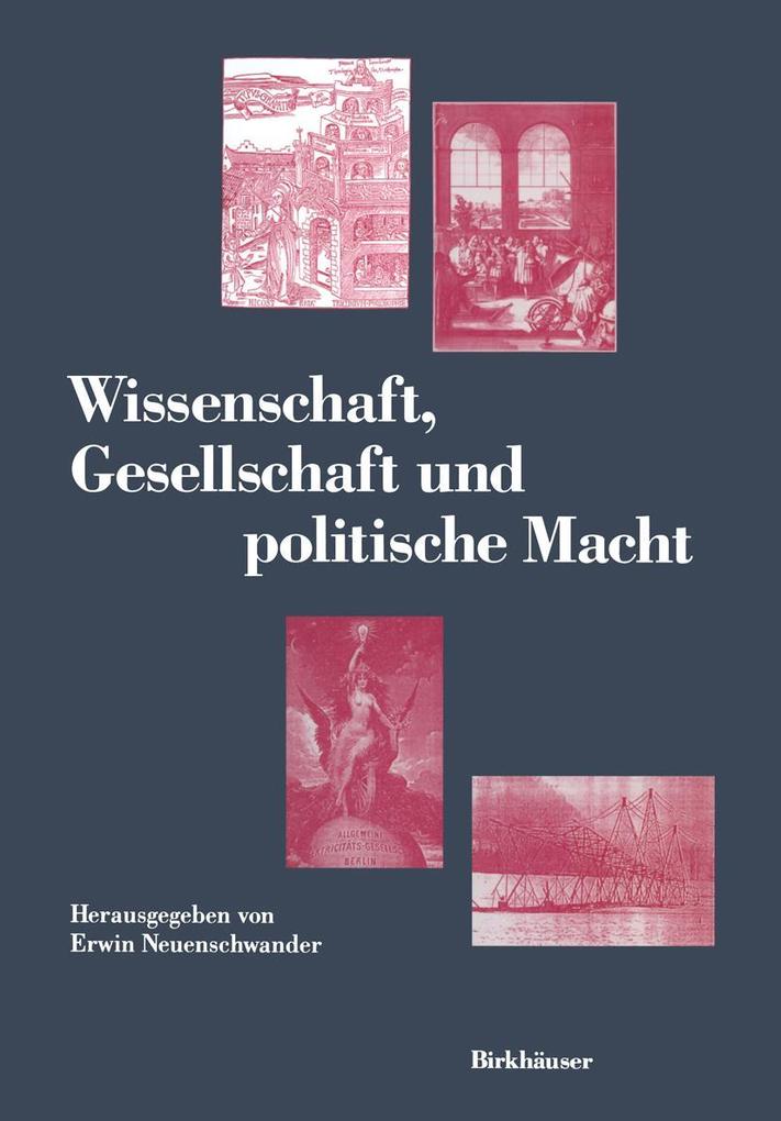 Wissenschaft Gesellschaft und politische Macht