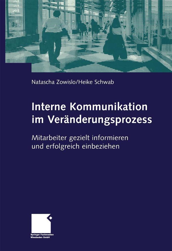 Interne Kommunikation im Veränderungsprozess