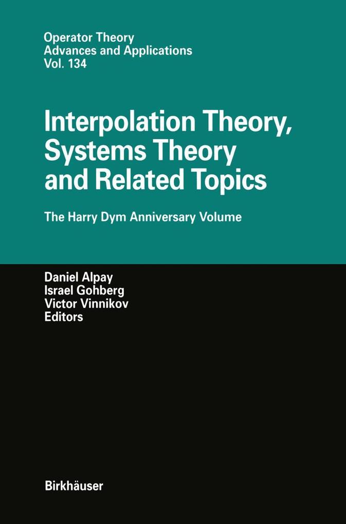 Interpolation Theory Systems Theory and Related Topics