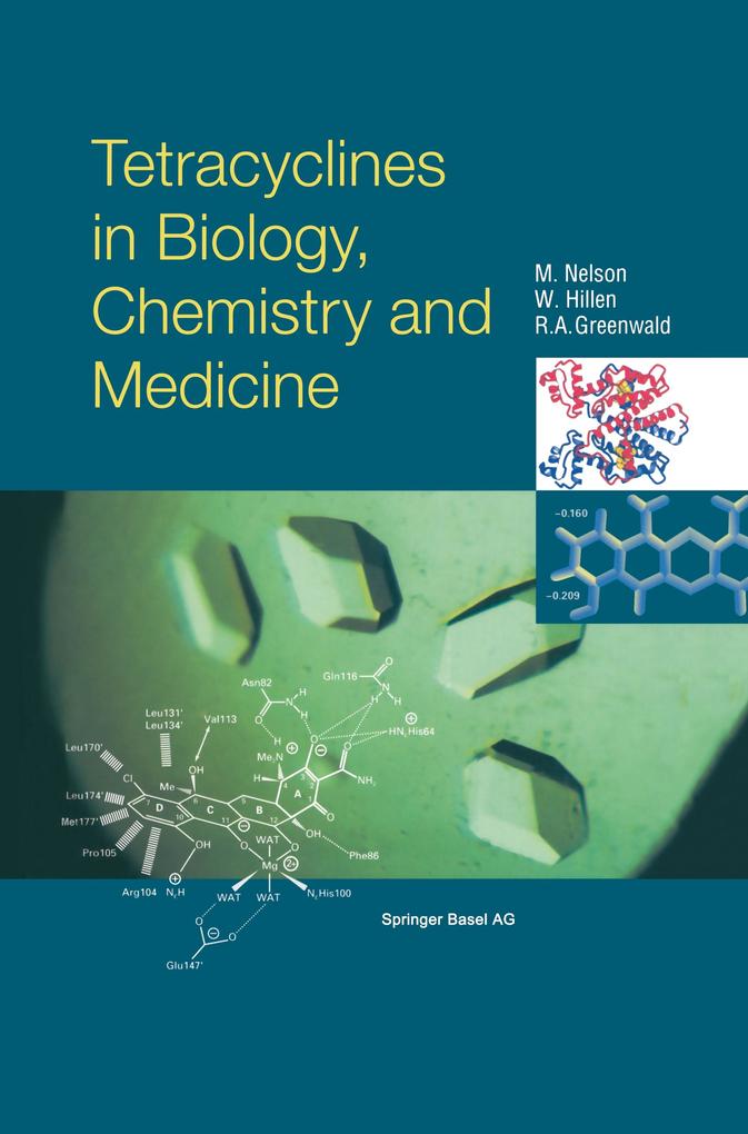 Tetracyclines in Biology Chemistry and Medicine