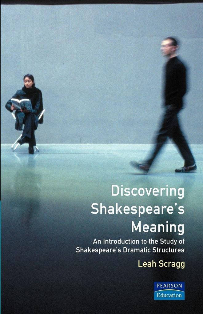 Discovering Shakespeare's Meaning