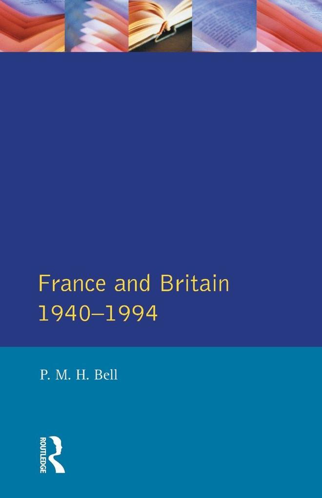 France and Britain 1940-1994