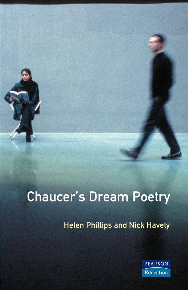 Chaucer's Dream Poetry