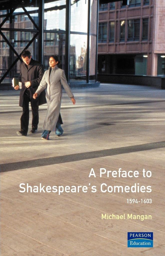 A Preface to Shakespeare's Comedies