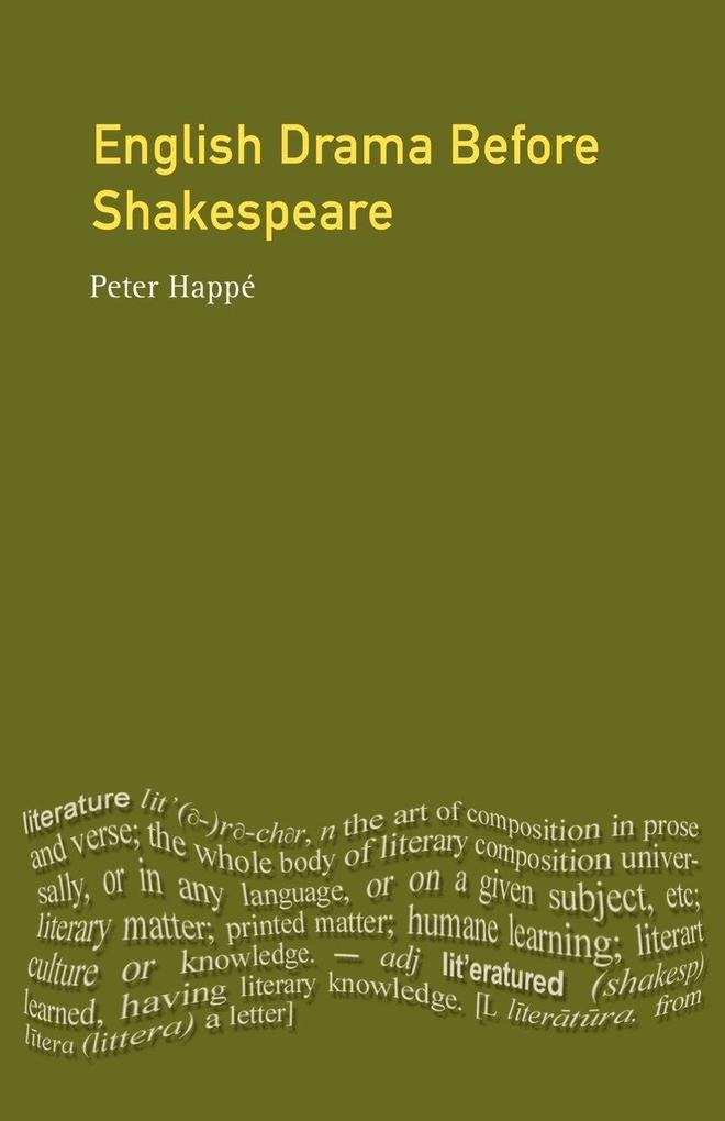 English Drama Before Shakespeare