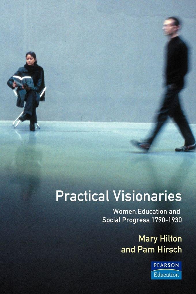 Practical Visionaries