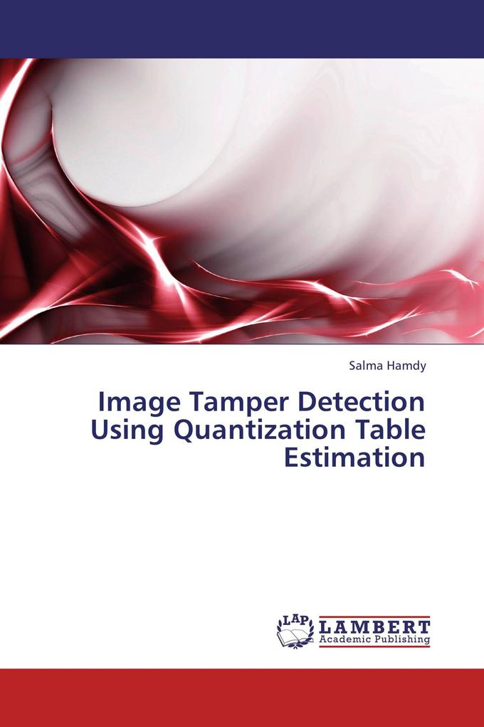 Image Tamper Detection Using Quantization Table Estimation