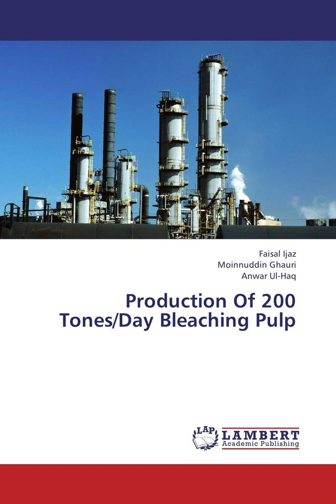 Production Of 200 Tones/Day Bleaching Pulp