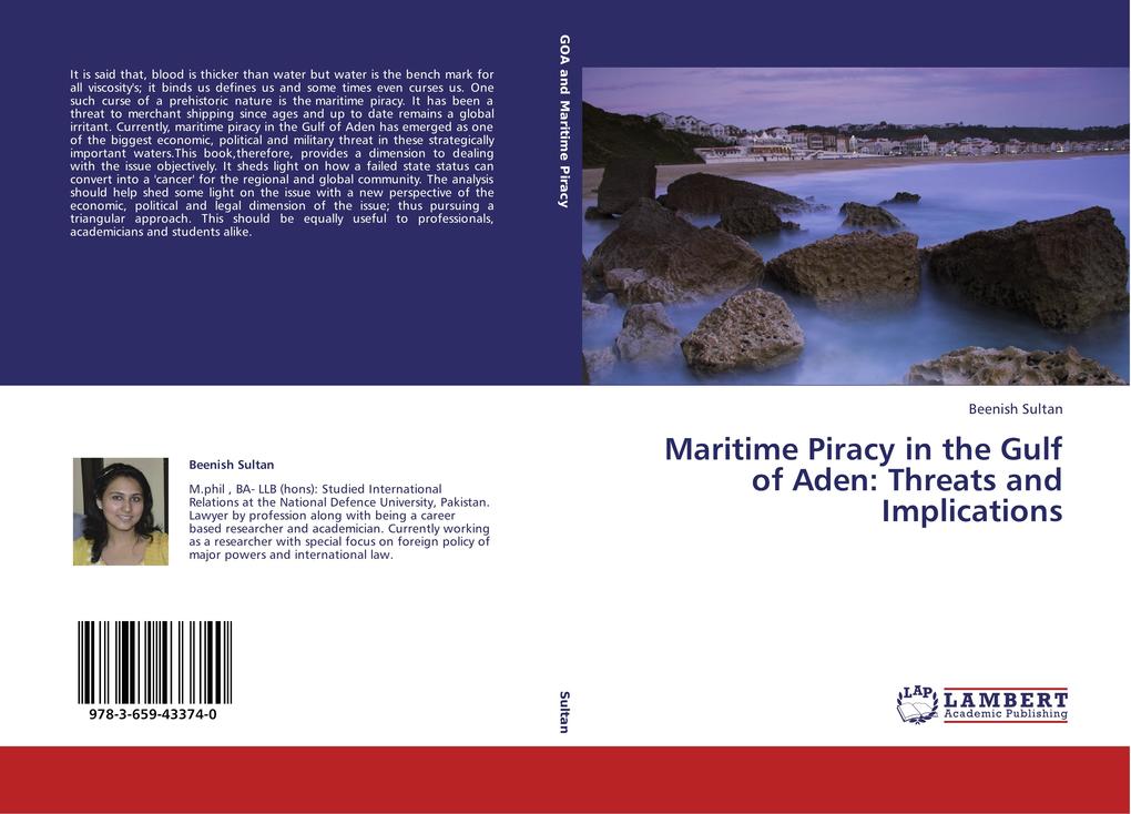 Maritime Piracy in the Gulf of Aden: Threats and Implications