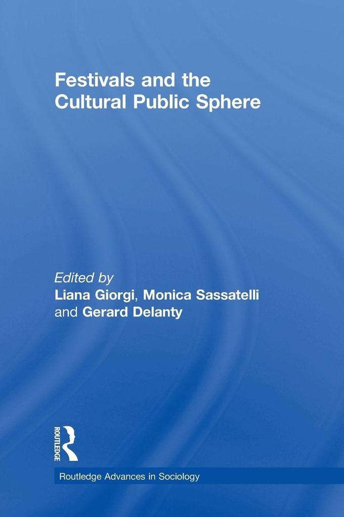 Festivals and the Cultural Public Sphere