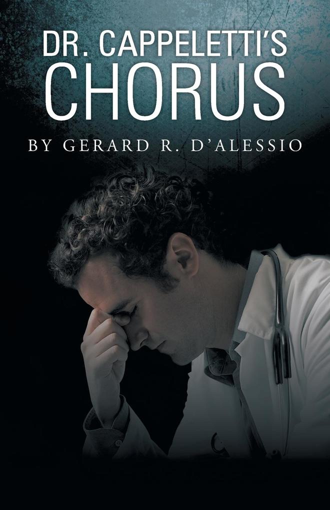 Dr. Cappeletti‘s Chorus