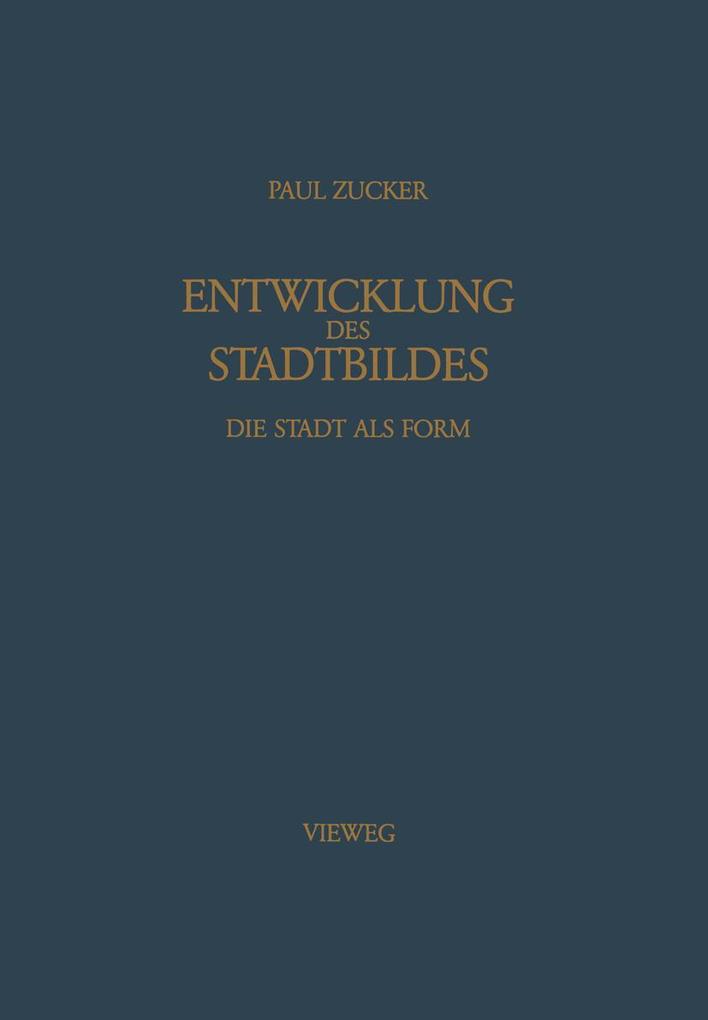 Entwicklung des Stadtbildes