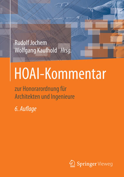 HOAI-Kommentar - Rudolf Jochem/ Wolfgang Kaufhold/ Dietrich Behnke/ Klaus Bierbaum/ Volker Cornelius