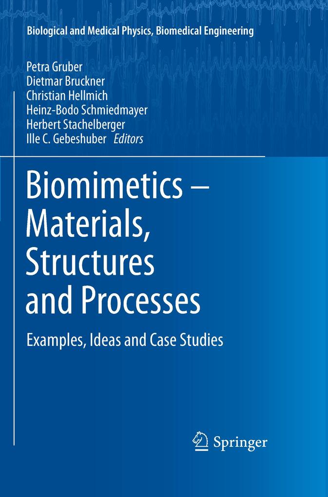 Biomimetics -- Materials Structures and Processes