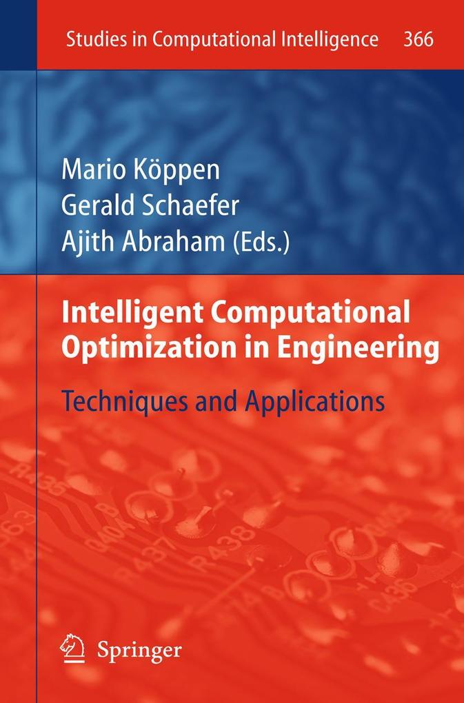 Intelligent Computational Optimization in Engineering