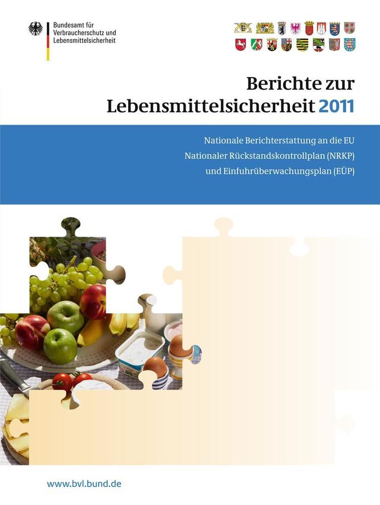 Berichte zur Lebensmittelsicherheit 2011