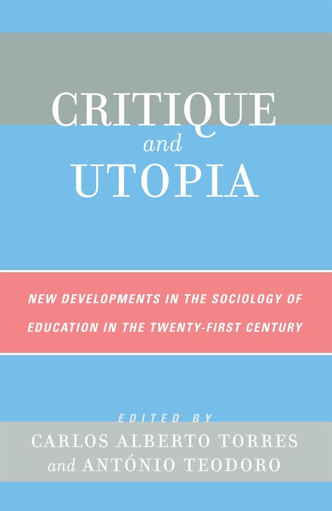 Critique and Utopia