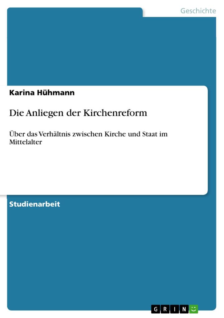 Die Anliegen der Kirchenreform - Karina Hühmann