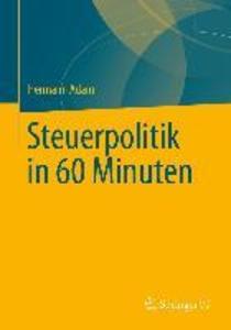 Steuerpolitik in 60 Minuten