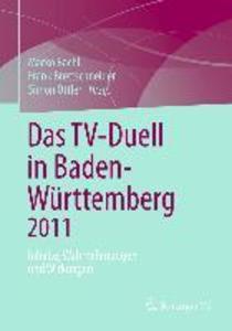 Das TV-Duell in Baden-Württemberg 2011