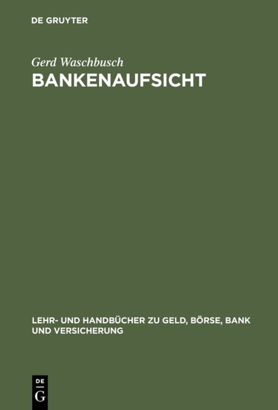 Bankenaufsicht - Gerd Waschbusch