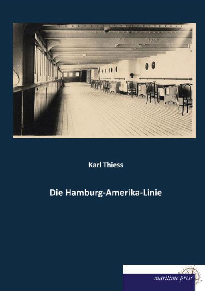 Die Hamburg-Amerika-Linie