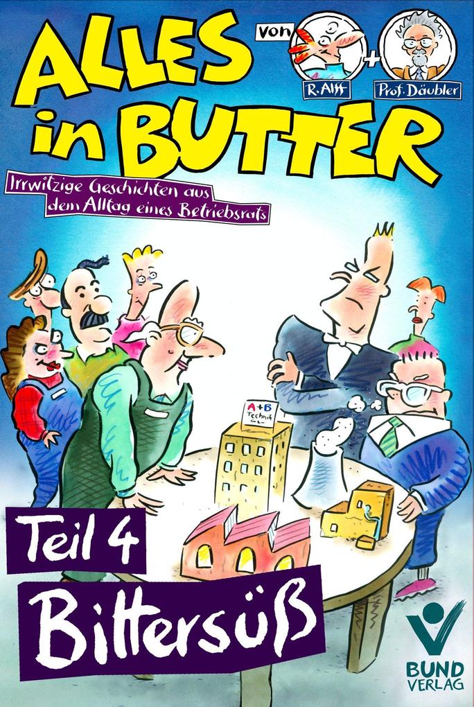Alles in Butter Teil 4: Bittersüß