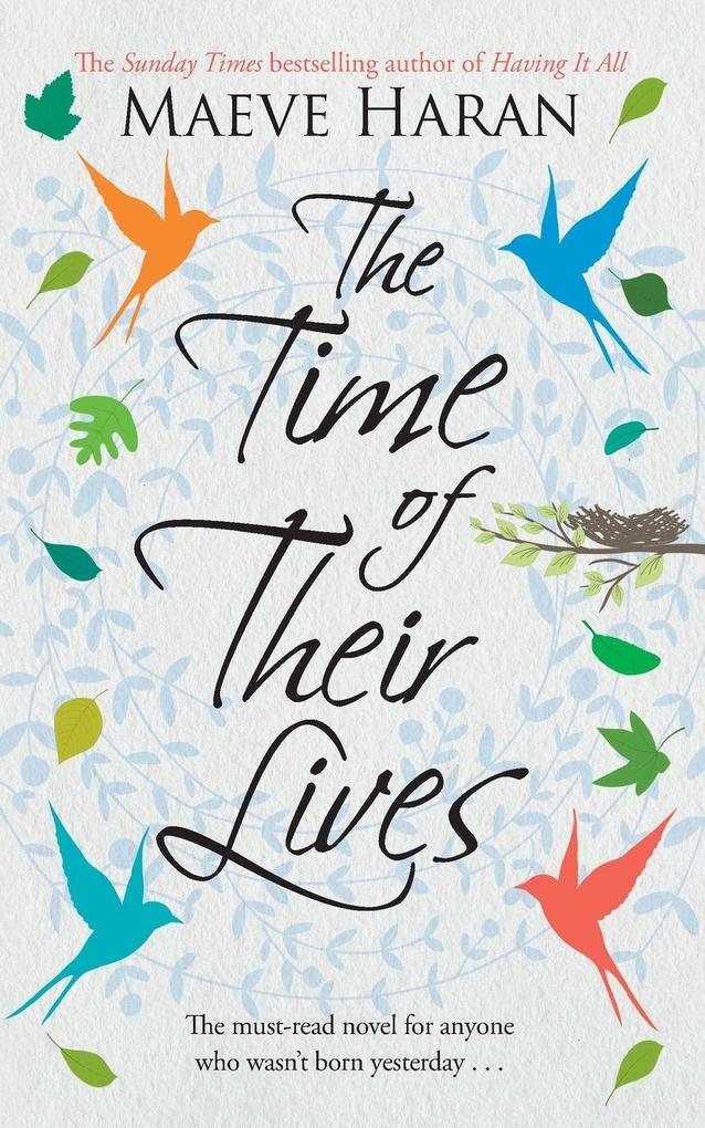 The Time of their Lives