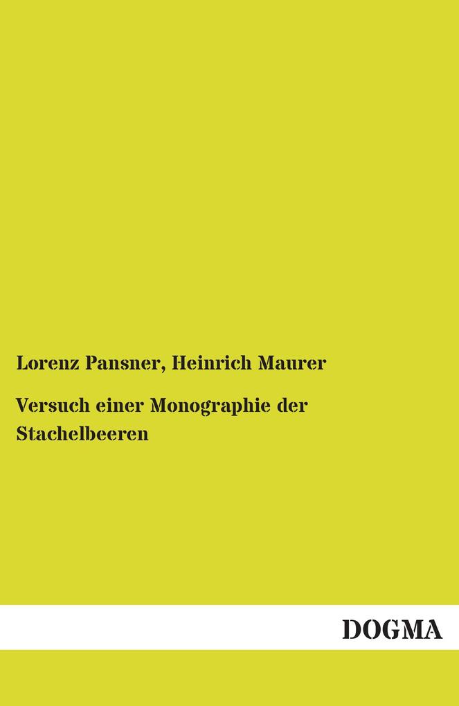 Versuch einer Monographie der Stachelbeeren