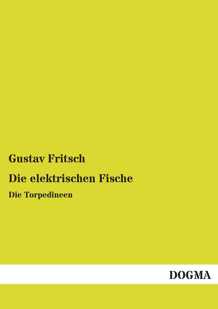Die elektrischen Fische