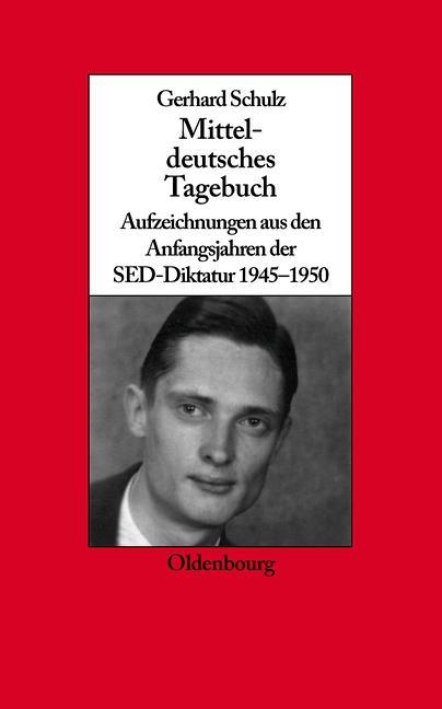 Mitteldeutsches Tagebuch - Gerhard Schulz