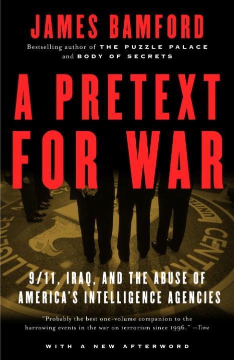 A Pretext for War - James Bamford