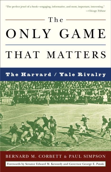 The Only Game That Matters - Bernard M. Corbett/ Paul Simpson