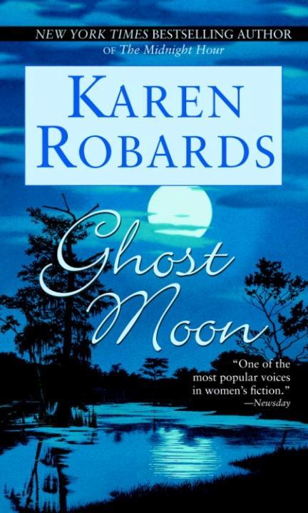 Ghost Moon - Karen Robards