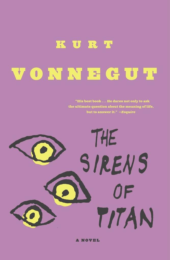 The Sirens of Titan - Kurt Vonnegut