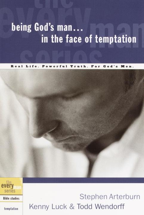 Being God‘s Man in the Face of Temptation