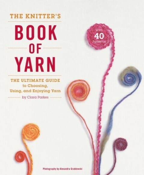 The Knitter‘s Book of Yarn