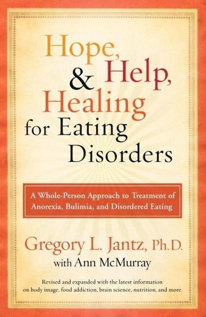 Hope Help and Healing for Eating Disorders