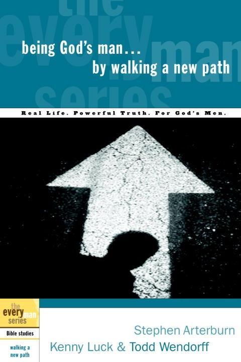 Being God‘s Man by Walking a New Path