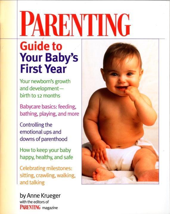 Parenting Guide to Your Baby‘s First Year