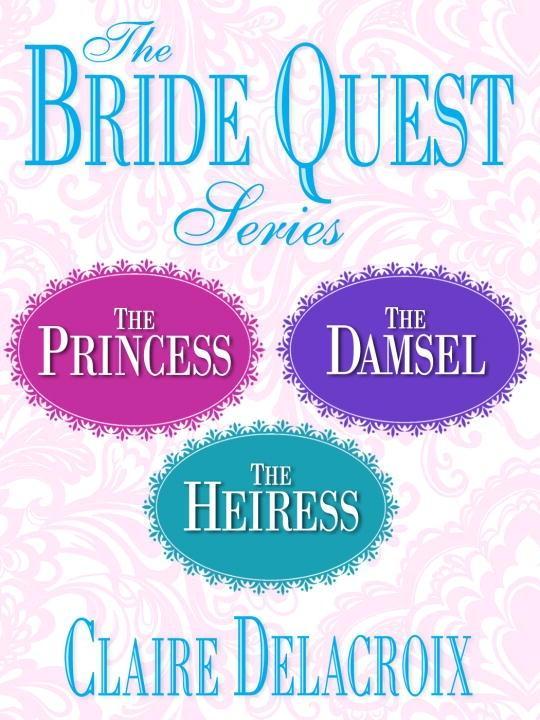 Bride Quest Series 3-Book Bundle als eBook Download von Claire Delacroix - Claire Delacroix