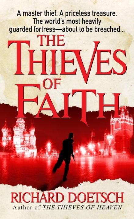 The Thieves of Faith - Richard Doetsch