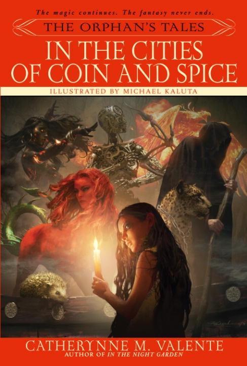 The Orphan‘s Tales: In the Cities of Coin and Spice