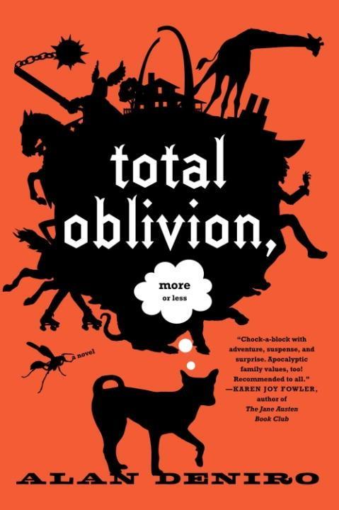 Total Oblivion More or Less