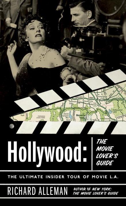 Hollywood: The Movie Lover‘s Guide
