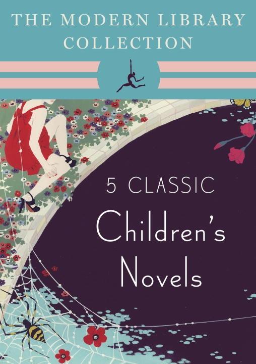 The Modern Library Collection Children‘s Classics 5-Book Bundle