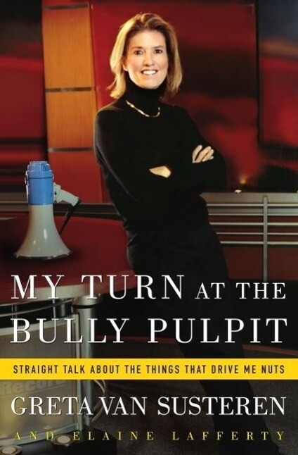 My Turn at the Bully Pulpit