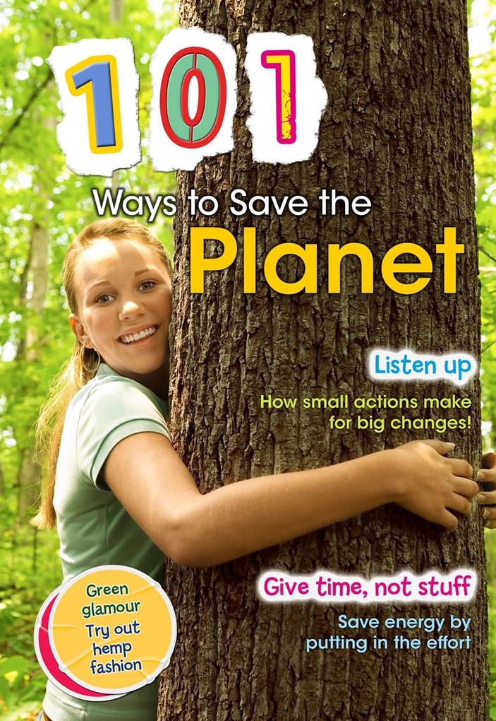 101 Ways to Save the Planet als eBook Download von Deborah Underwood - Deborah Underwood